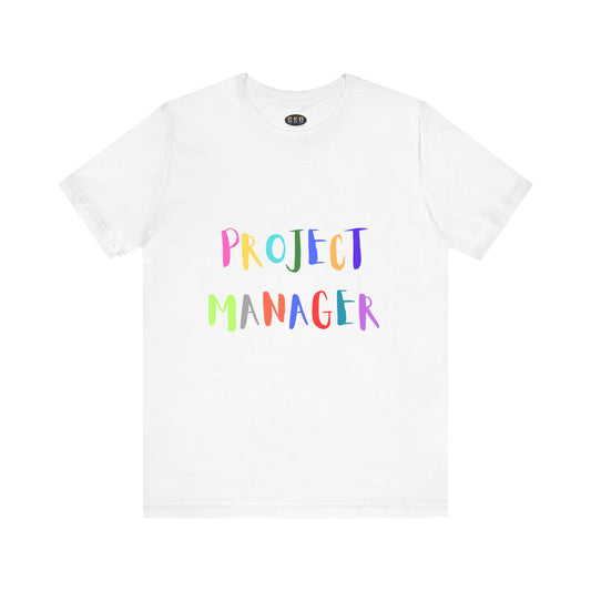 Project Manager Colorful T-shirt