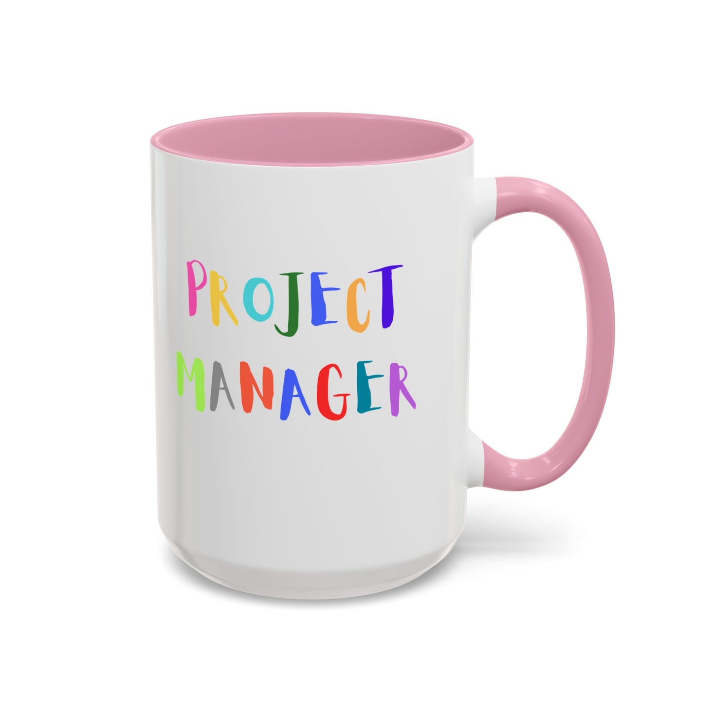 Project Manager Colorful Mug 15oz