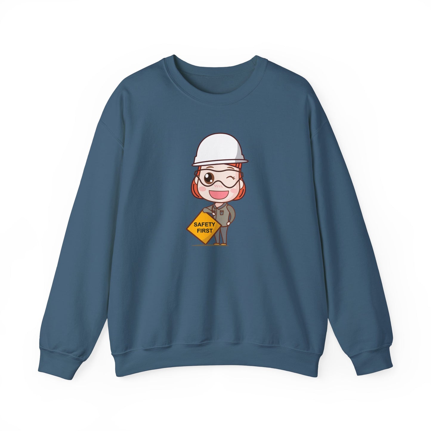 Safety First Sweatshirt