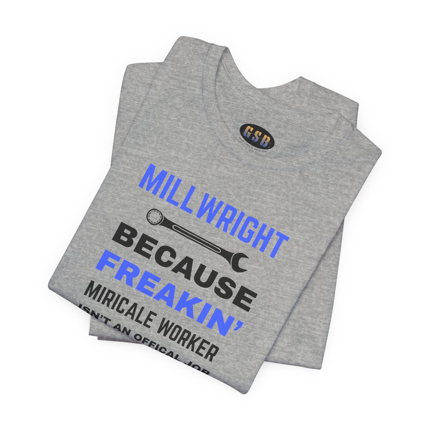Millwright T-shirt