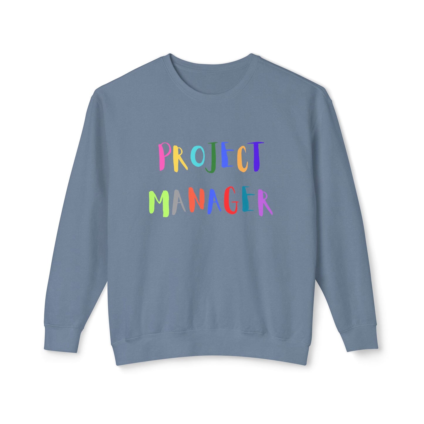 Project Manager Crewneck Sweatshirt