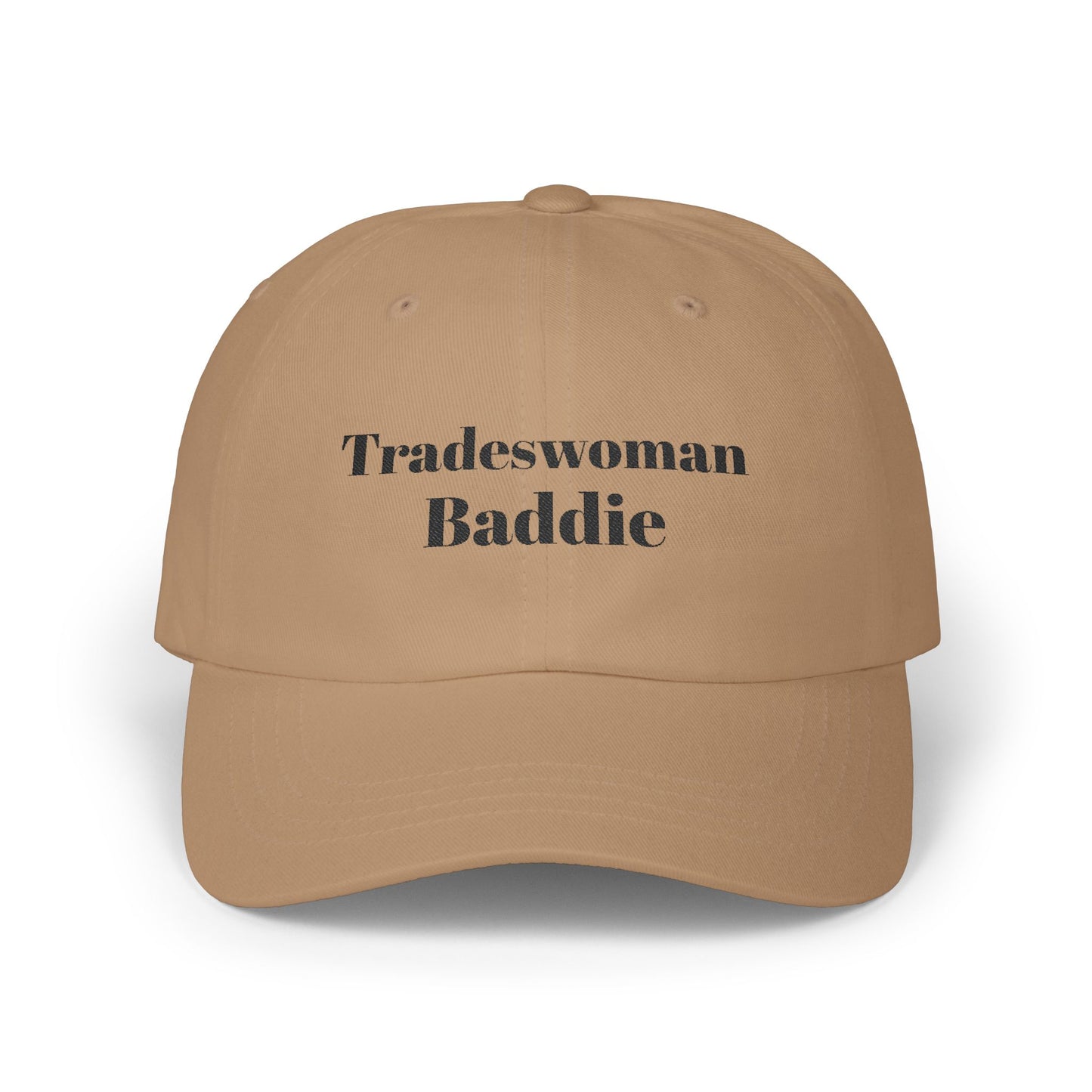 Tradeswoman Baddie - Embroidered Stylish Dad Cap
