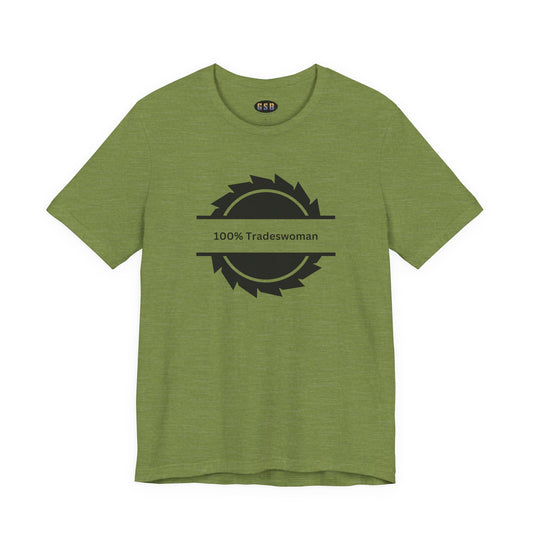 100% Tradeswoman Tee — Women's Trades Tool Circle Shirt