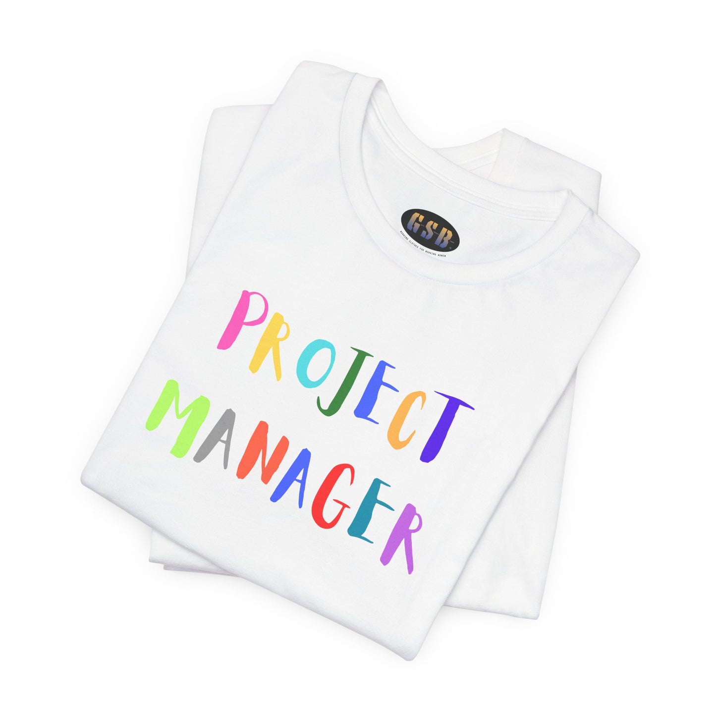 Project Manager T-shirt