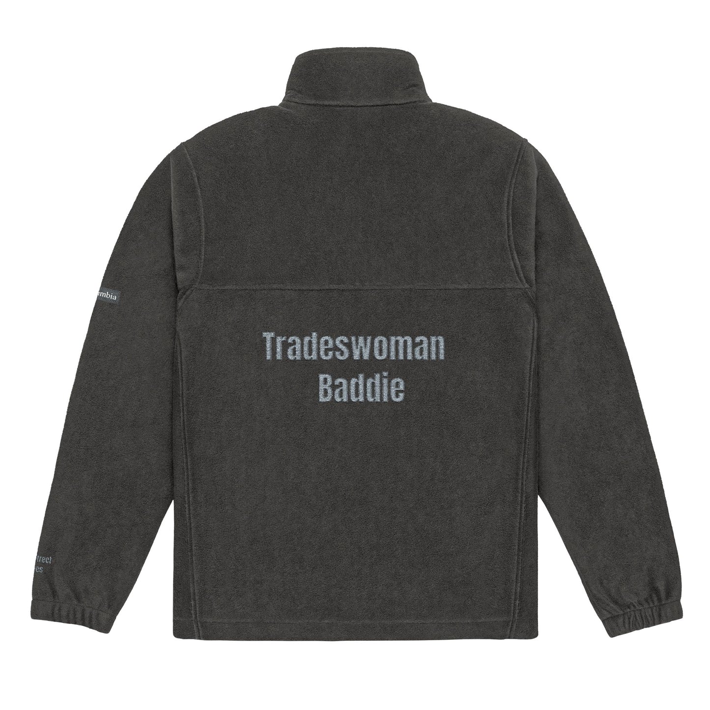 Tradeswoman Baddie Fleece Jacket