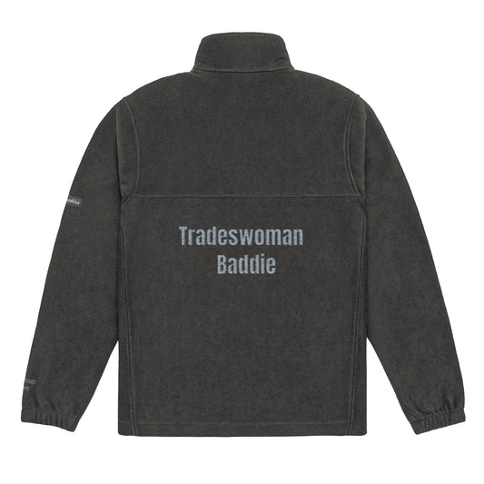 Tradeswoman Baddie Fleece Jacket