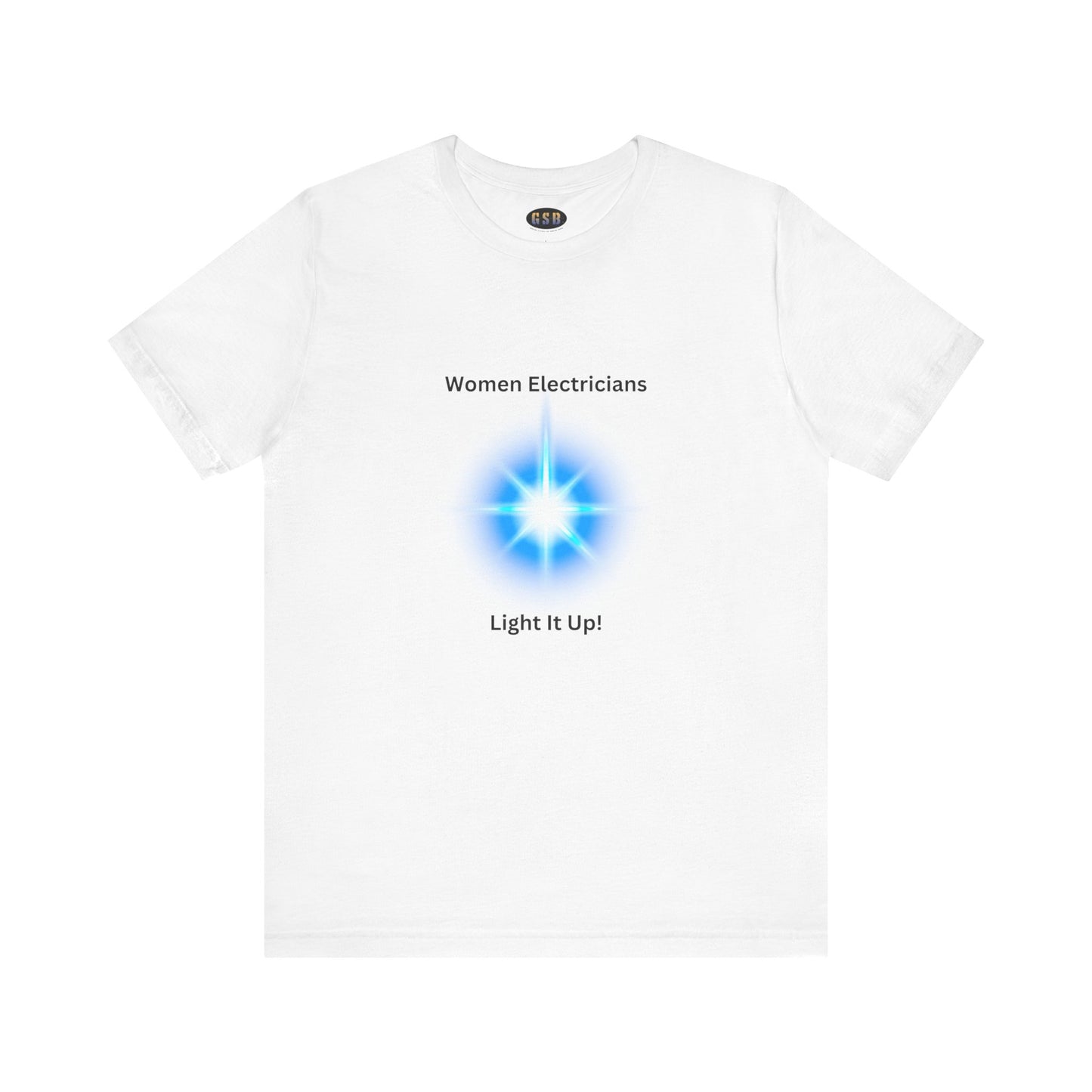 Women Electricians T-shirt