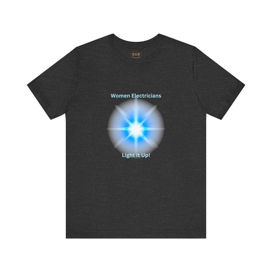 Women Electricians T-shirt