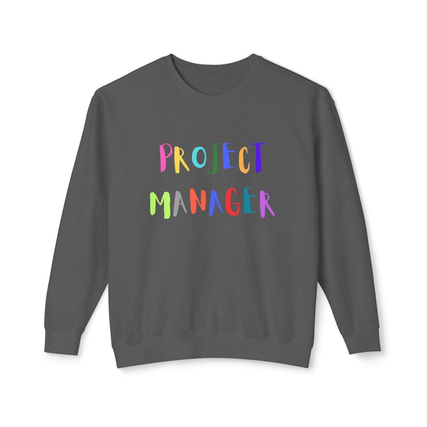 Project Manager Crewneck Sweatshirt