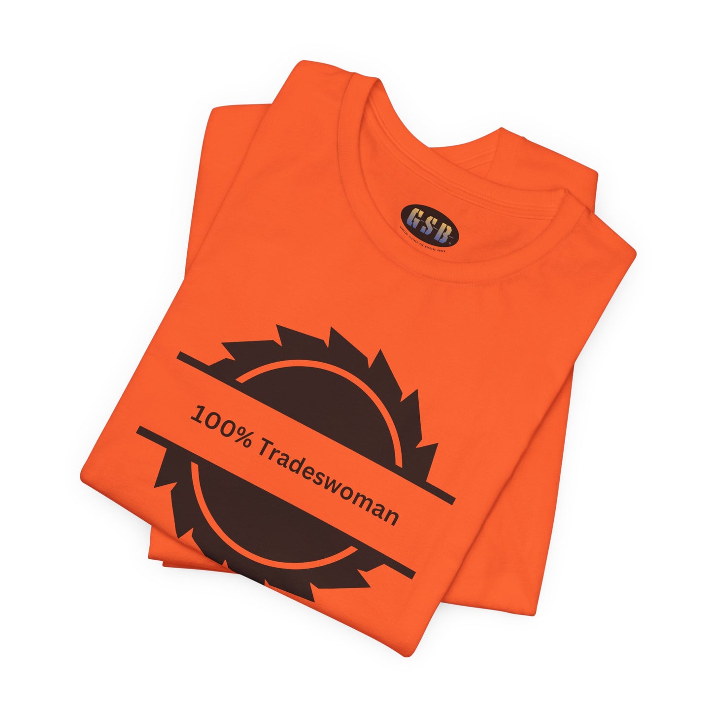 100% Tradeswoman Tee — Women's Trades Tool Circle Shirt