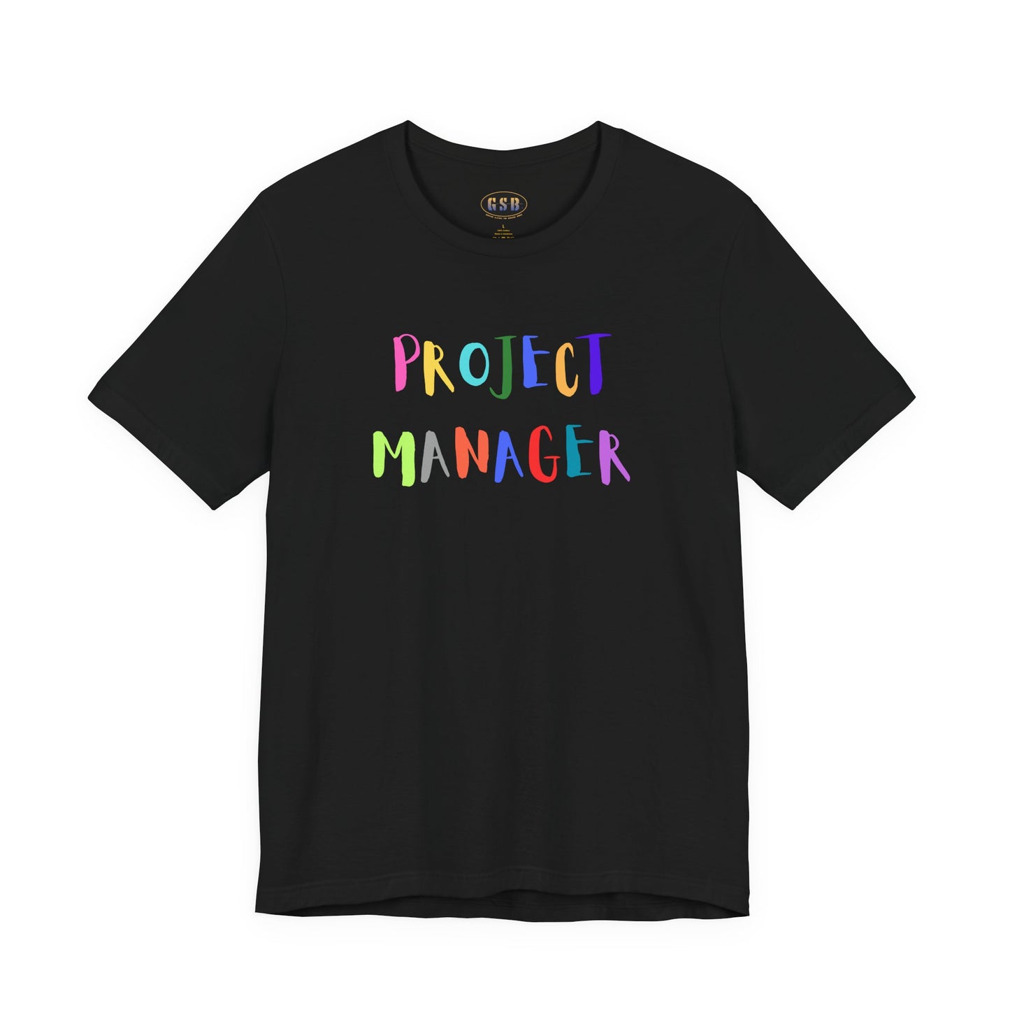 Project Manager T-shirt
