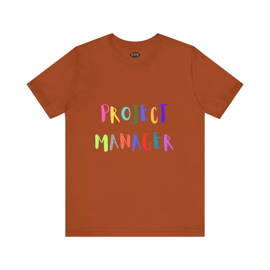 Project Manager Colorful T-shirt
