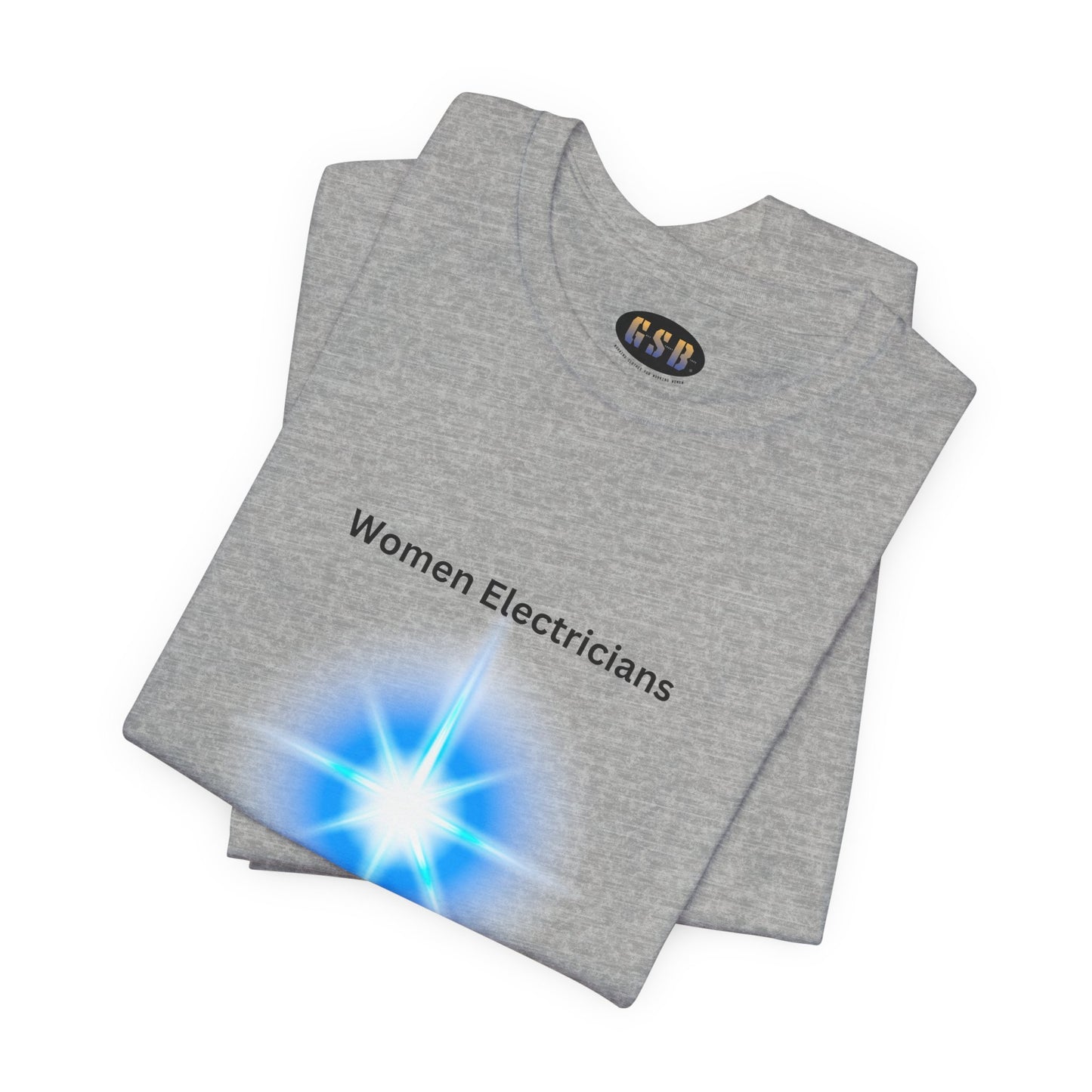 Women Electricians T-shirt