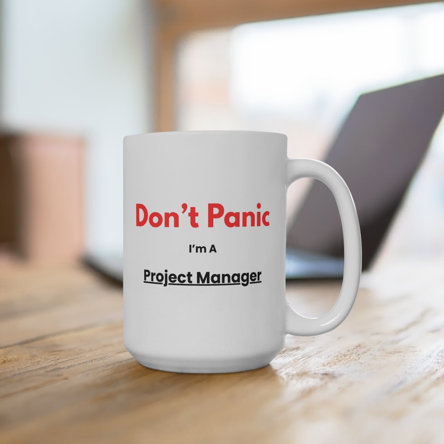Project Manager Don't Panic Mug