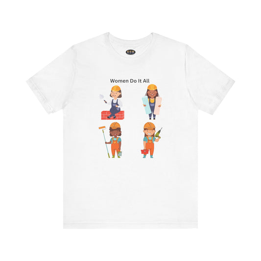 Women Do it All T-shirt
