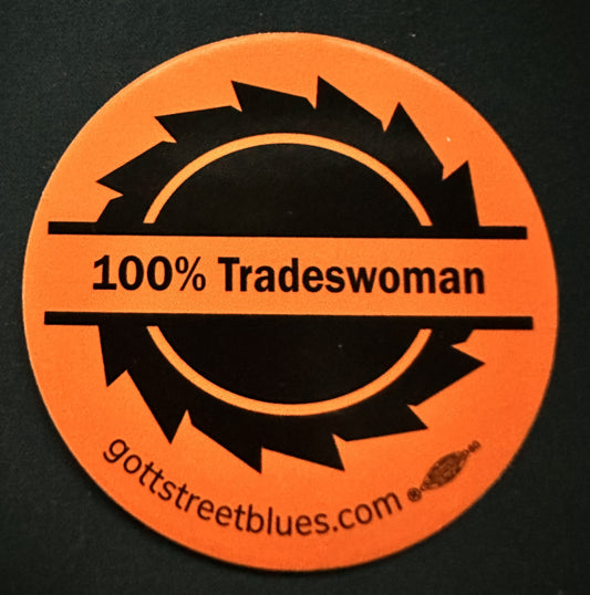 100% Tradeswoman Sticker